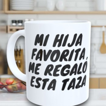 Taza de Cerámica Personalizada con Texto "MI HIJA...