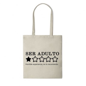 Tote Bag Multiusos Personalizado "SER ADULTO..."