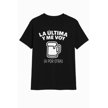 Camiseta Negra Personalizada "La última y me voy (a por...