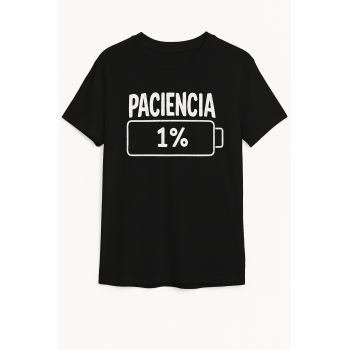 Camiseta Negra Personalizada "paciencia 1%"