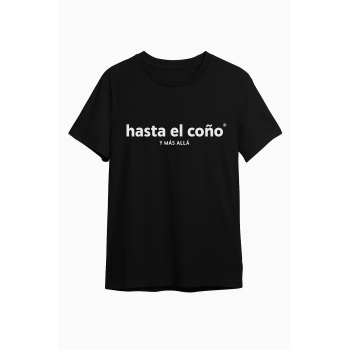 Camiseta Negra Personalizada "Hasta el coño y más allá"