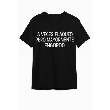 Camiseta Negra Personalizada "A veces flaqueo pero...