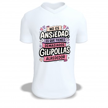Camiseta Blanca Personalizada "No es ansiedad lo que...