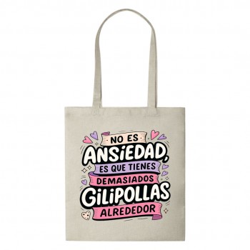 Tote Bag Multiusos Personalizado "No es ansiedad lo que...