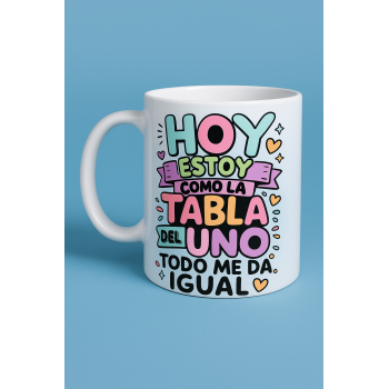 Taza de Cerámica Personalizada "Hoy estoy como la tabla...